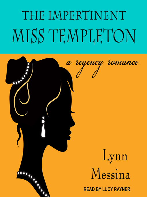 Title details for The Impertinent Miss Templeton by Lynn Messina - Wait list